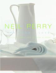 Cover of: The Food I Love by Neil Perry