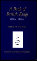 Cover of: A book of British kings: 1200 BC-1399 AD
