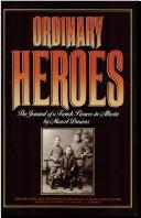 Cover of: Ordinary Heroes by Marcel Durieux, Roger  Motut, Maurice  Legris, Roger  Motut, Maurice  Legris