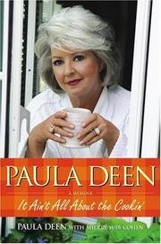 Cover of: Paula Deen: It Ain't All About the Cookin'