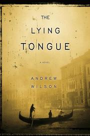 Cover of: The Lying Tongue | Andrew Wilson
