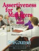 Assertiveness for managers by Diana Cawood