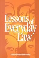 Cover of: Lessons of everyday law