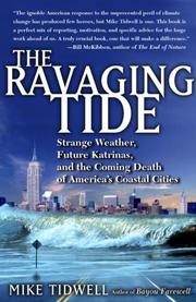 Cover of: The Ravaging Tide by Mike Tidwell