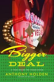 Cover of: Bigger Deal by Anthony Holden