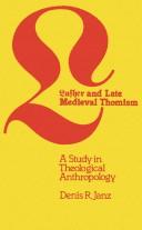 Cover of: Luther and late medieval Thomism: a study in theological anthropology