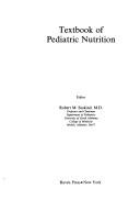Textbook of pediatric nutrition by Robert M. Suskind