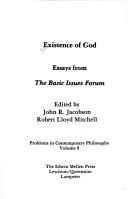 Cover of: Existence of God: Essays from the Basic Issues Forum (Problems in Contemporary Philosophy)
