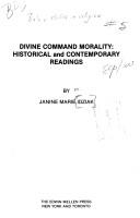 Cover of: Divine Command Morality: Historical and Contemporary Readings (Texts and Studies in Religion, 5)