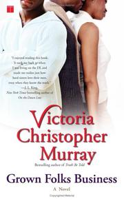 Cover of: Grown Folks Business by Victoria Christopher Murray