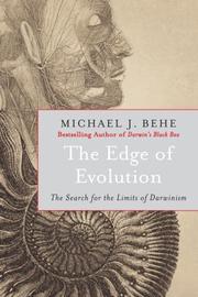 The Edge of Evolution by Michael J. Behe