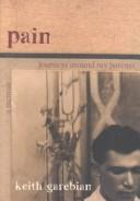 Cover of: Pain by Keith Garebian