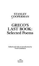 Cover of: Greco's last book: selected poems