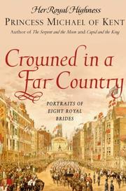 Cover of: Crowned in a Far Country by Michael of Kent, Princess.