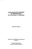 Cover of: Anne Sexton's poetry of redemption: the chronology of a pilgrimage