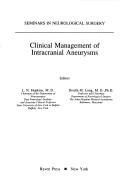 Cover of: Clinical management of intracranial aneurysms