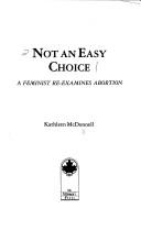 Cover of: Not an easy choice by Kathleen McDonnell