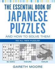 Cover of: The Essential Book of Japanese Puzzles and How to Solve Them by Pete Sinden