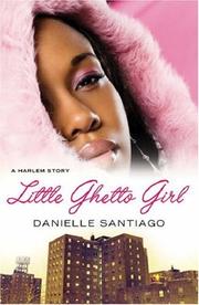 Cover of: Little Ghetto Girl: A Novel