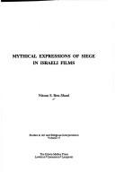 Mythical expressions of siege in Israeli films by Nitzan S. Ben-Shaul