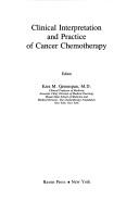 Clinical interpretation and practice of cancer chemotherapy