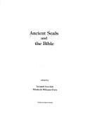 Cover of: Ancient seals and the Bible