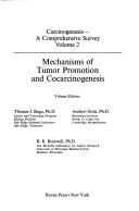 Cover of: Mechanisms of tumor promotion and cocarcinogenesis