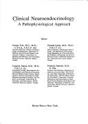Cover of: Clinical Neuroendocrinology: A Pathophysiological Approach