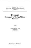 Cover of: Peptides: integrators of cell and tissue function
