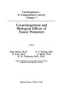 Cover of: Cocarcinogenesis and biological effects of tumor promoters