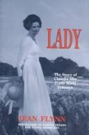 Cover of: Lady: The Story of Claudia Alta (Lady Bird Johnson, Texas' First Lady)