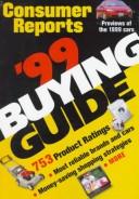 Cover of: The Consumer Reports 1999 Buying Guide (Consumer Reports Buying Guide)