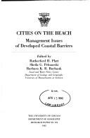 Cover of: Cities on the beach: management issues of developed coastal barriers