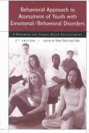 Cover of: Behavioral approach to assessment of youth with emotional/behavioral disorders by edited by Michael J. Breen, Craig R. Fiedler.