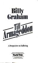 Cover of: Till Armageddon by Billy Graham