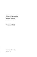 The Kidwells by Dwayne E. Walls