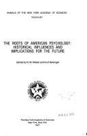 Cover of: The Roots of American psychology: historical influences and implications for the future