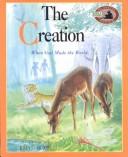 Cover of: The Creation by John D. Morris