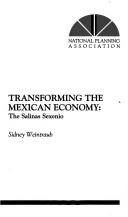 Cover of: Transforming the Mexican Economy: The Salinas Sexenio (Cir, #20)