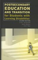 Cover of: Postsecondary education and transition for students with learning disabilities