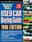 Cover of: Used Car Buying Guide 1996 (Annual)