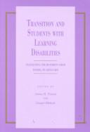 Cover of: Transition and students with learning disabilities by edited by James R. Patton and Ginger Blalock.