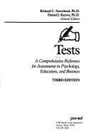 Cover of: Tests: a comprehensive reference for assessments in psychology, education, and business