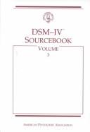 Cover of: Dsm-IV Sourcebook by American Psychiatric Association., American Psychiatric Association.