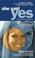 Cover of: She Said Yes