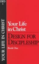Cover of: Growing In Discipleship: Design For Discipleship Book 6 (Design for Discipleship)