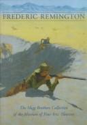 Cover of: Frederic Remington: The Hogg Brothers Collection of the Museum of Fine Arts, Houston
