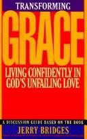 Cover of: Transforming Grace: Discussion Guide