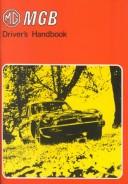 Cover of: Mgb (Ghn 5Uf) Driver's Handbookand Supplements (MG)