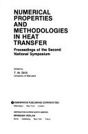 Cover of: Numerical properties and methodologies in heat transfer: proceedings of the second national symposium